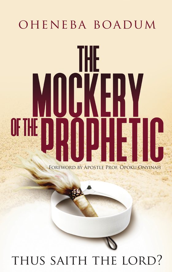 The Mockery of the Prophetic