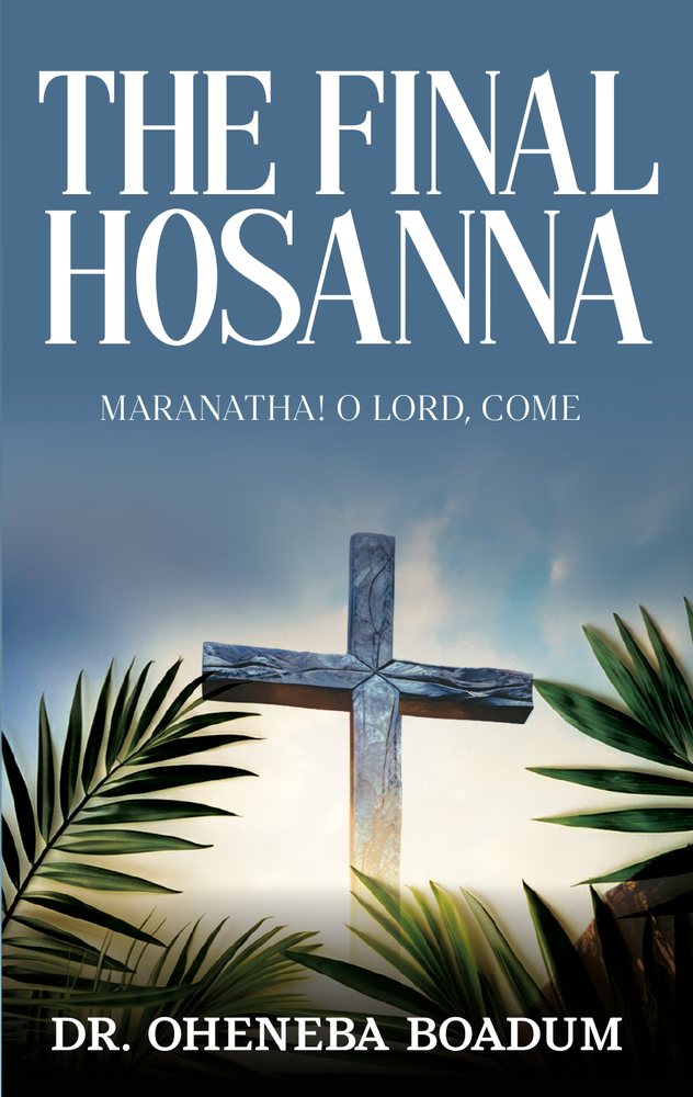 The Final Hosanna
